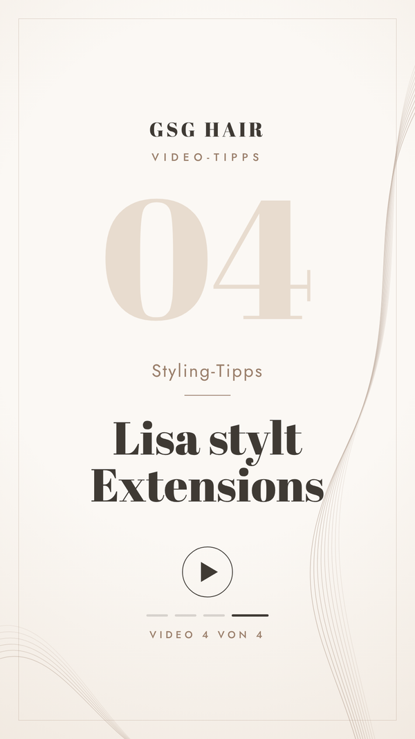 Lisa beim Stylen ihrer GSG Hair Extensions